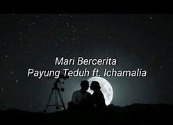 Payung Teduh Mari Bercerita Lirik